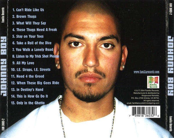 Johnny Boy - Johnny Boy Chicano Rap